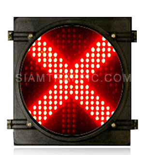 โคมไฟสัญญาณจราจรชนิดหลอด LED รูปกากบาทหมายถึงห้ามตรงไป